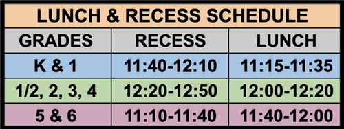 Lunch and Recess Schedule